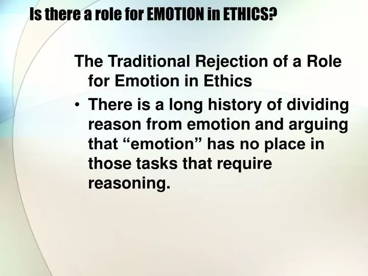 is there a role for emotion in ethics