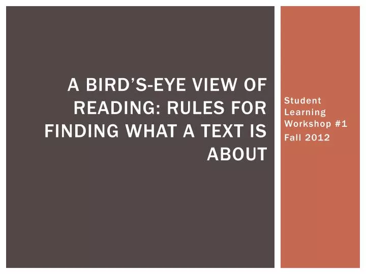 a bird s eye view of reading rules for finding what a text is about