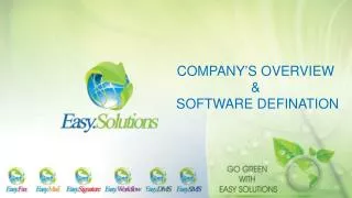 COMPANY’S OVERVIEW &amp; SOFTWARE DEFINATION