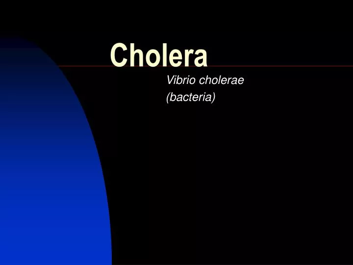 cholera
