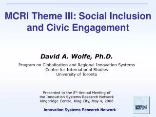 MCRI Theme III: Social Inclusion and Civic Engagement