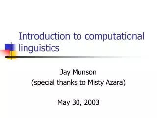 Introduction to computational linguistics