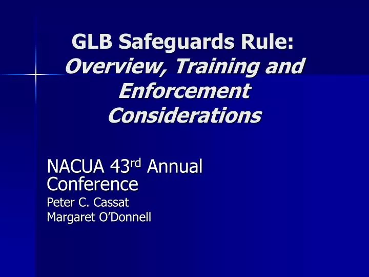 glb safeguards rule overview training and enforcement considerations