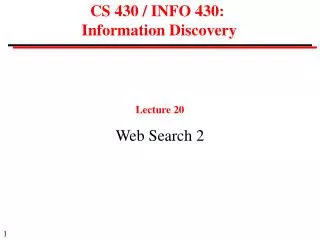 CS 430 / INFO 430: Information Discovery