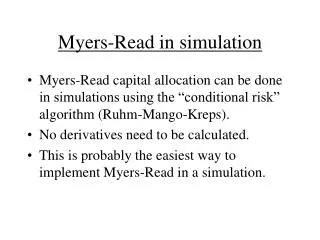 Myers-Read in simulation