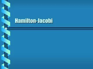 Hamilton-Jacobi