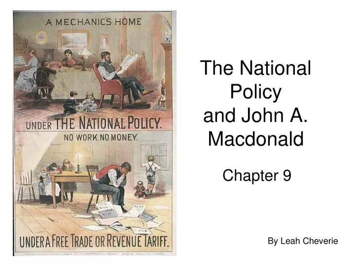 the national policy and john a macdonald