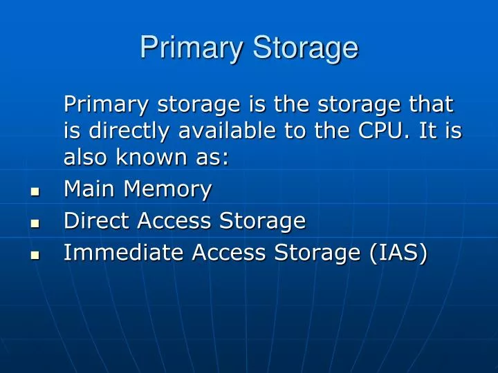 primary storage
