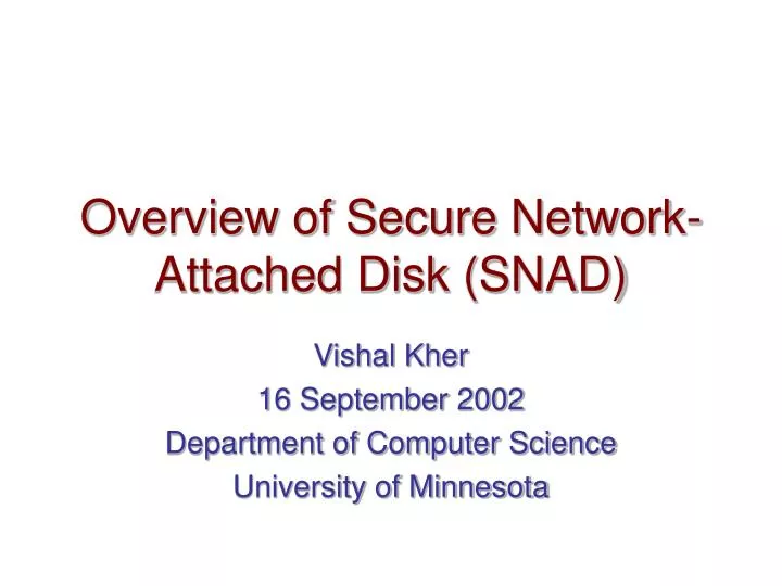 overview of secure network attached disk snad