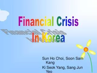 Sun Ho Choi, Soon Sam Kang Ki Seok Yang, Sang Jun Yeo