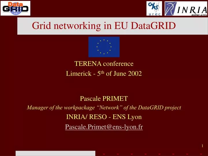 grid networking in eu datagrid