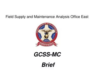 Field Supply and Maintenance Analysis Office East