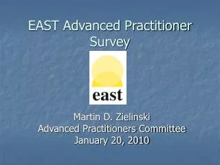 EAST Advanced Practitioner Survey