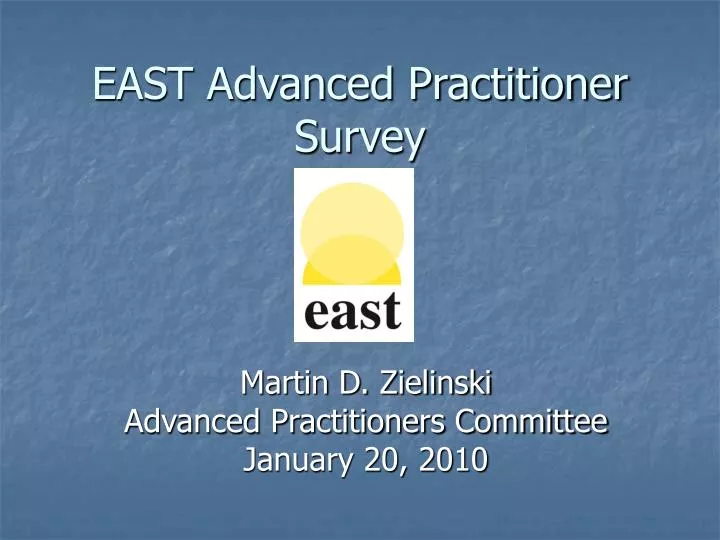 east advanced practitioner survey