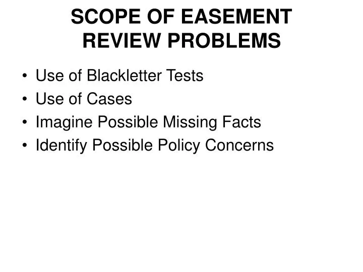 scope of easement review problems
