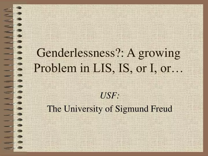 genderlessness a growing problem in lis is or i or