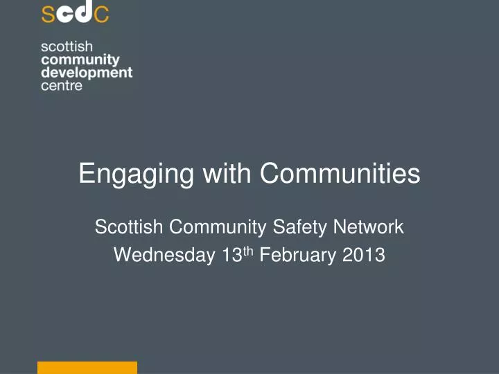scottish community safety network wednesday 13 th february 2013
