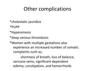Other complications