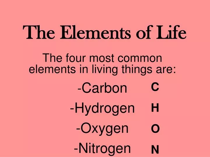the elements of life