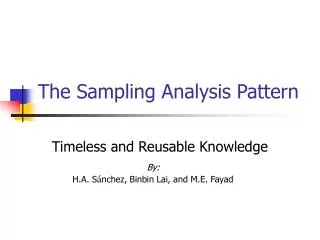 The Sampling Analysis Pattern