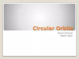 Circular Orbits