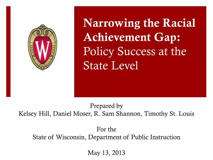 narrowing the racial achievement gap policy success at the state level