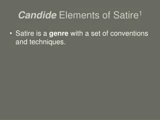 Candide Elements of Satire 1