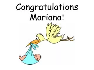 Congratulations Mariana !