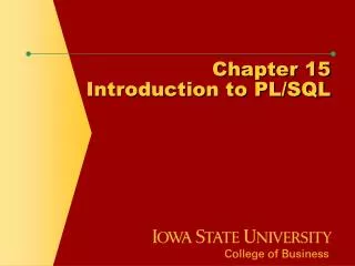 Chapter 15 Introduction to PL/SQL