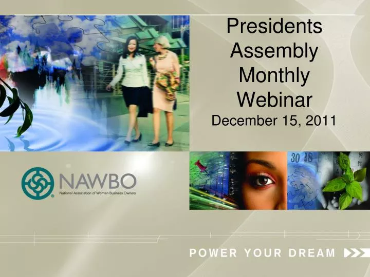 presidents assembly monthly webinar december 15 2011