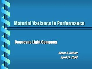 Material Variance in Performance