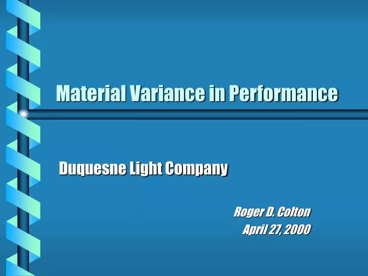 material variance in performance