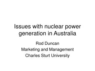 Issues with nuclear power generation in Australia