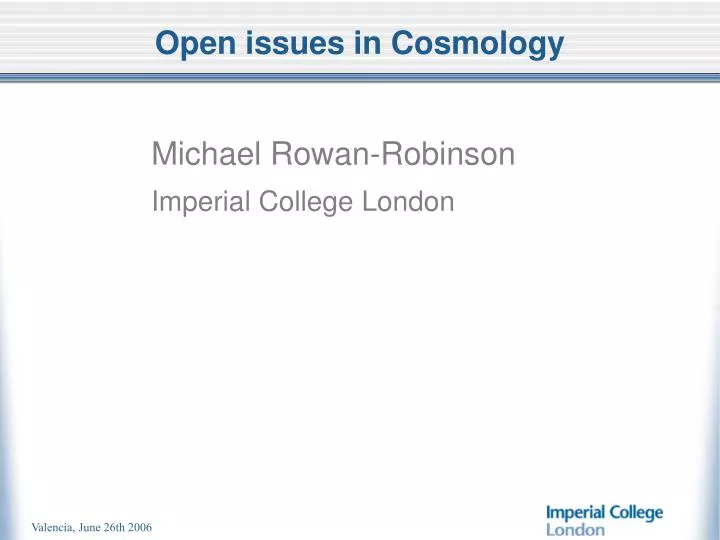 open issues in cosmology