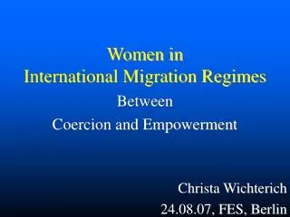 Women in International Migration Regimes