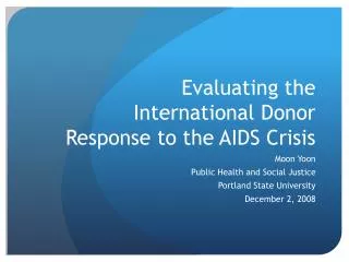 Evaluating the International Donor Response to the AIDS Crisis