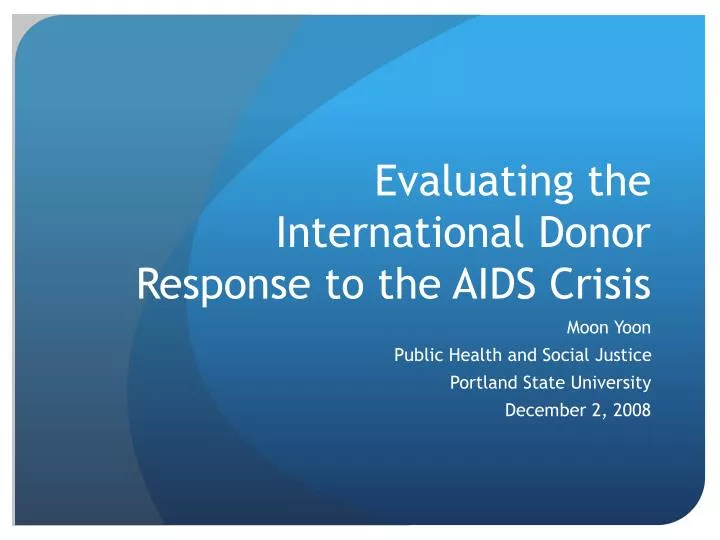 evaluating the international donor response to the aids crisis