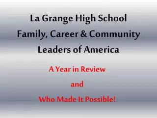 La Grange High School Family, Career &amp; Community Leaders of America