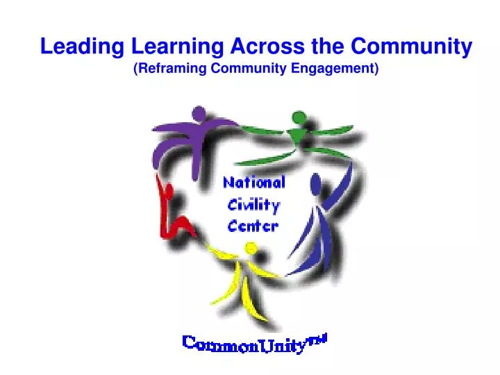 leading learning across the community reframing community engagement