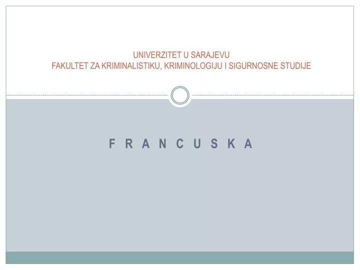 univerzitet u sarajevu fakultet za kriminalistiku kriminologiju i sigurnosne studije