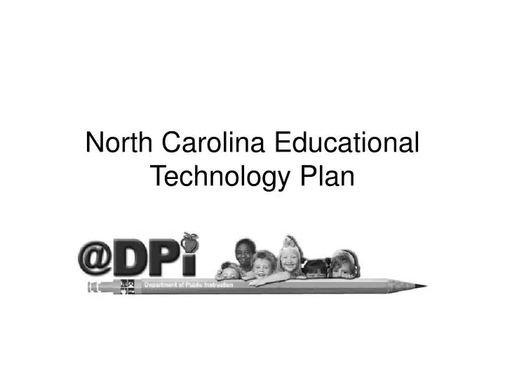 north carolina educational technology plan