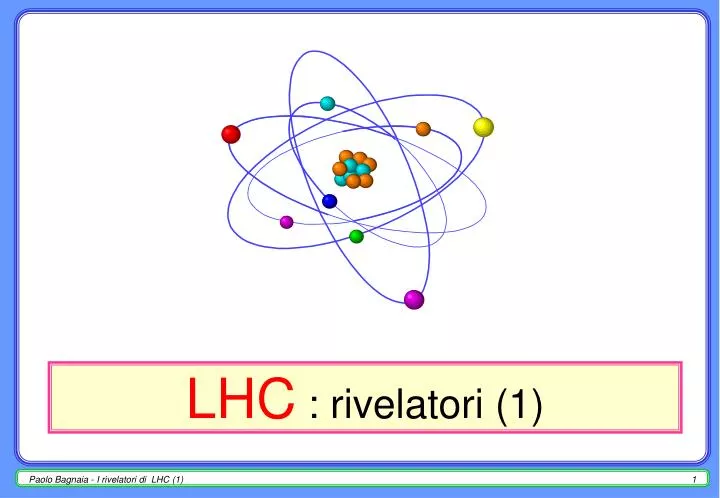 lhc rivelatori 1