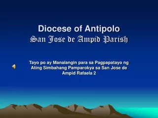 Diocese of Antipolo San Jose de Ampid Parish