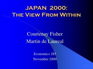JAPAN 2000: The View From Within