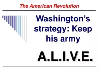 washington s strategy keep his army