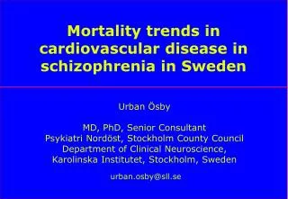Mortality trends in cardiovascular disease in schizophrenia in Sweden