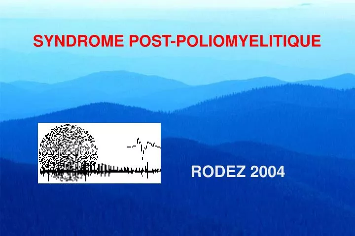 syndrome post poliomyelitique