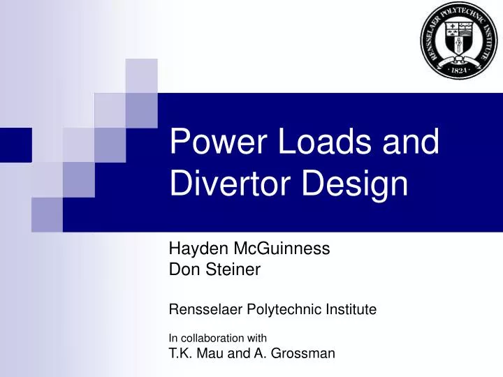 power loads and divertor design