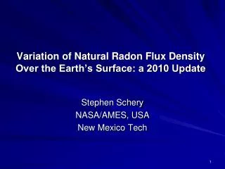 Variation of Natural Radon Flux Density Over the Earth’s Surface: a 2010 Update