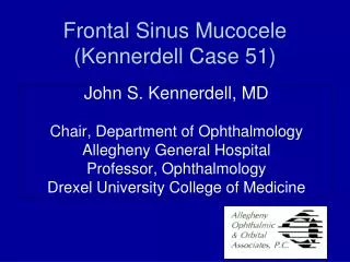 Frontal Sinus Mucocele (Kennerdell Case 51)